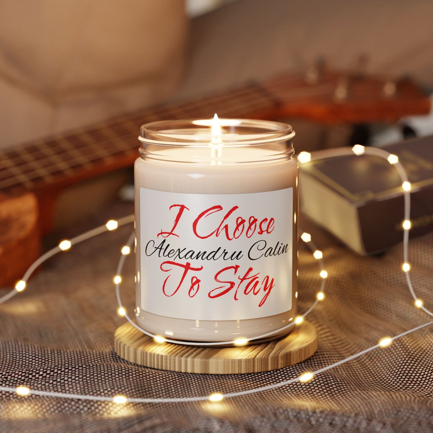 I Choose To Stay Scented Soy Candle 260ml