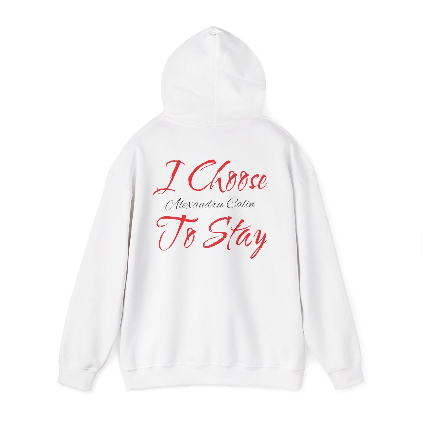 I Choose To Stay Heart & Flowers Hoodie: Cozy Unisex Sweatshirt